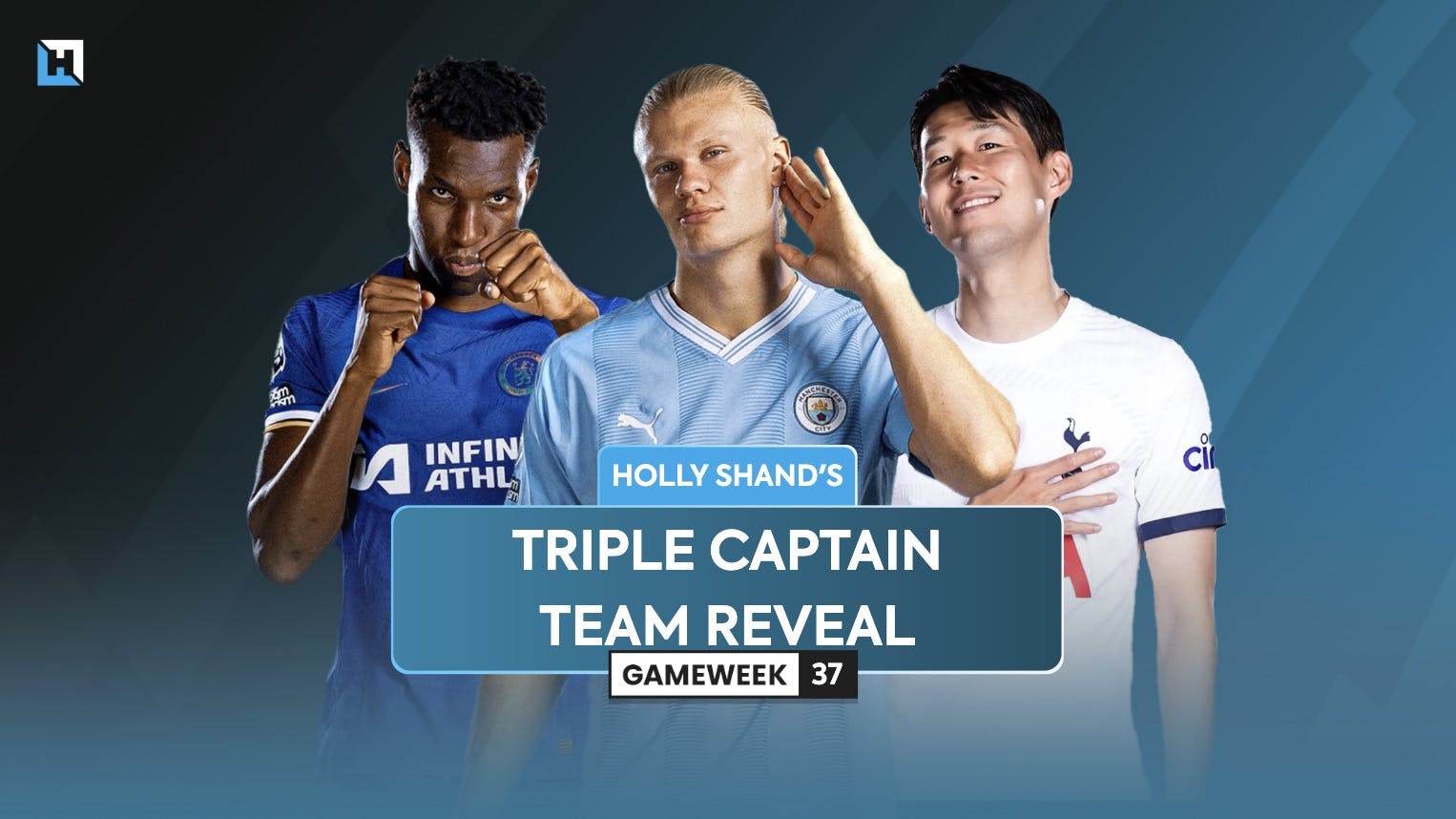 Holly Shand’s FPL Double Gameweek 37 Triple Captain team reveal