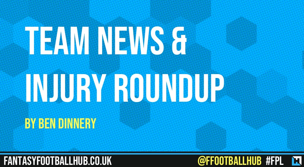Team News & Injury Roundup by Ben Dinnery – DGW25