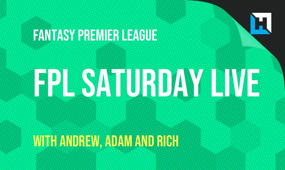 FPL Saturday LIVE  – Gameweek 25