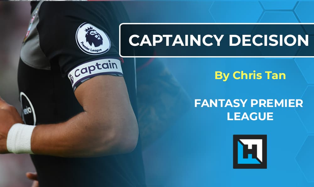FPL Gameweek 31+ Captain Decision