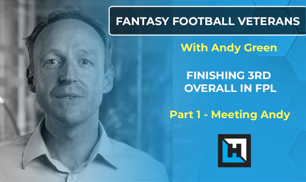 Fantasy Football Veterans Series – Andy Green