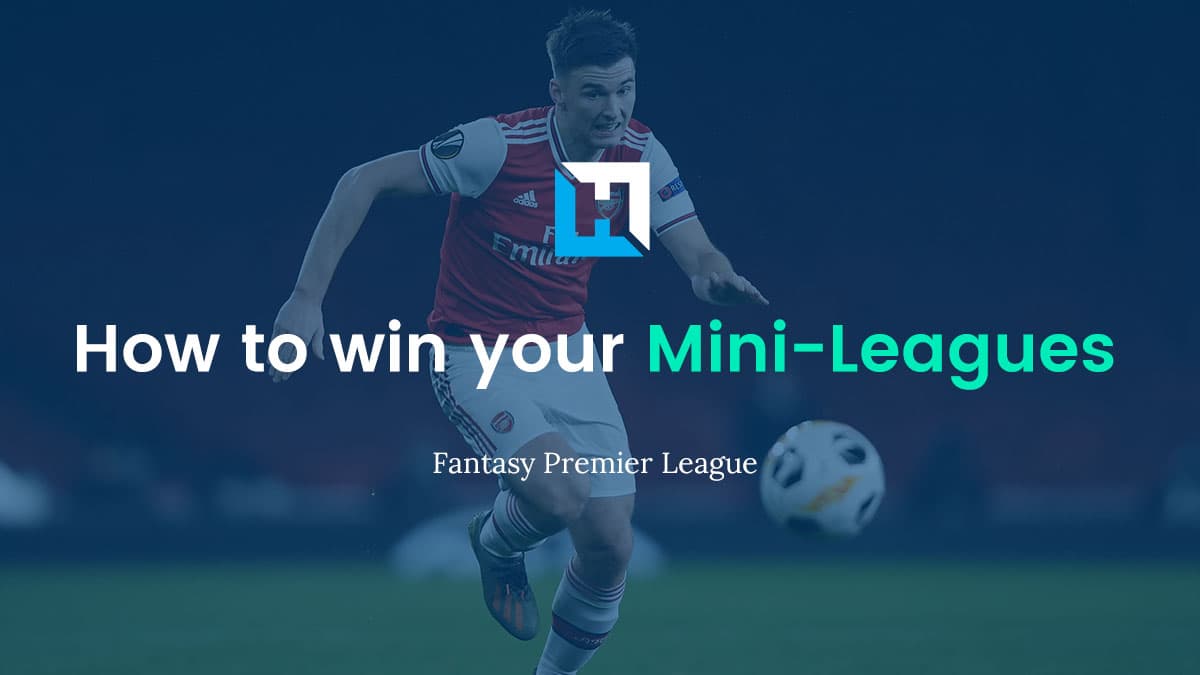 10 FPL Tips Dominate Your Mini-Leagues