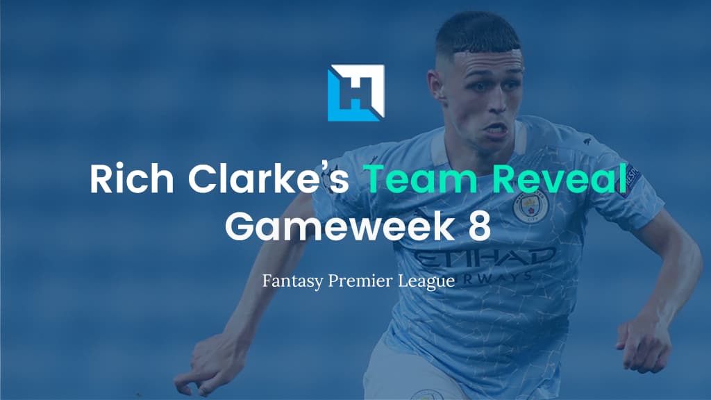 FPL Gameweek 8 Wildcard Team Reveal  | Rich Clarke