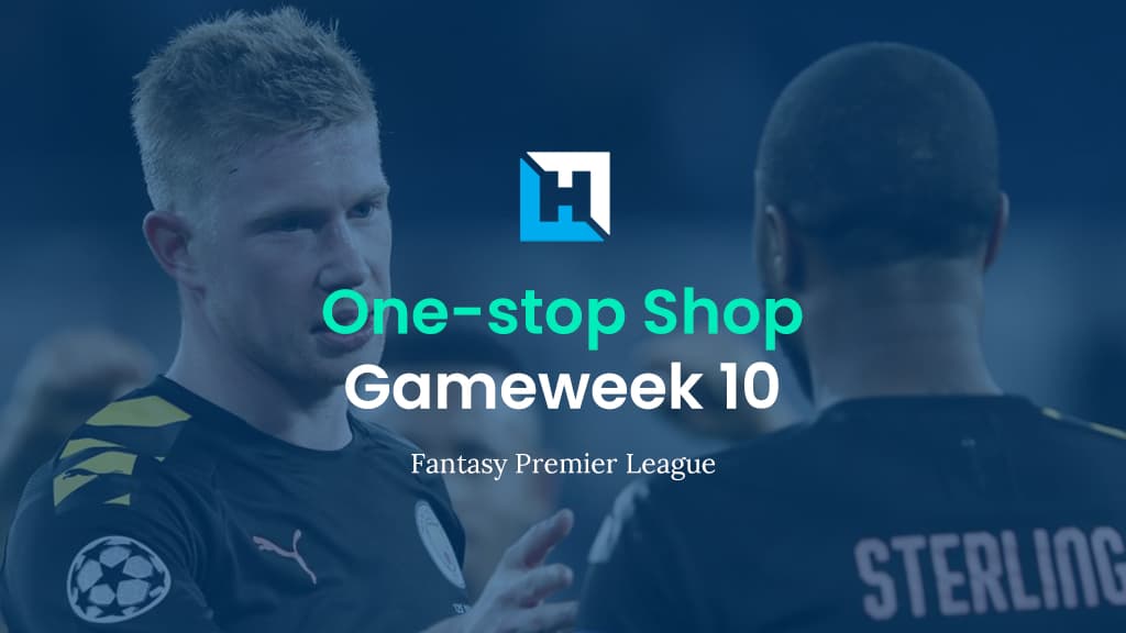 FPL Gameweek 10 Tips | “One-Stop Shop”
