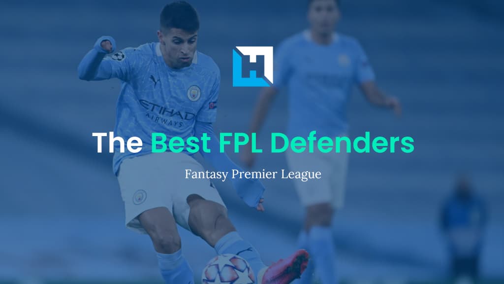 Best FPL Defenders For Gameweek 24 | Fantasy Premier League Tips 2021/22
