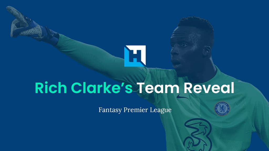 FPL Double Gameweek 31 Team Reveal | Rich Clarke