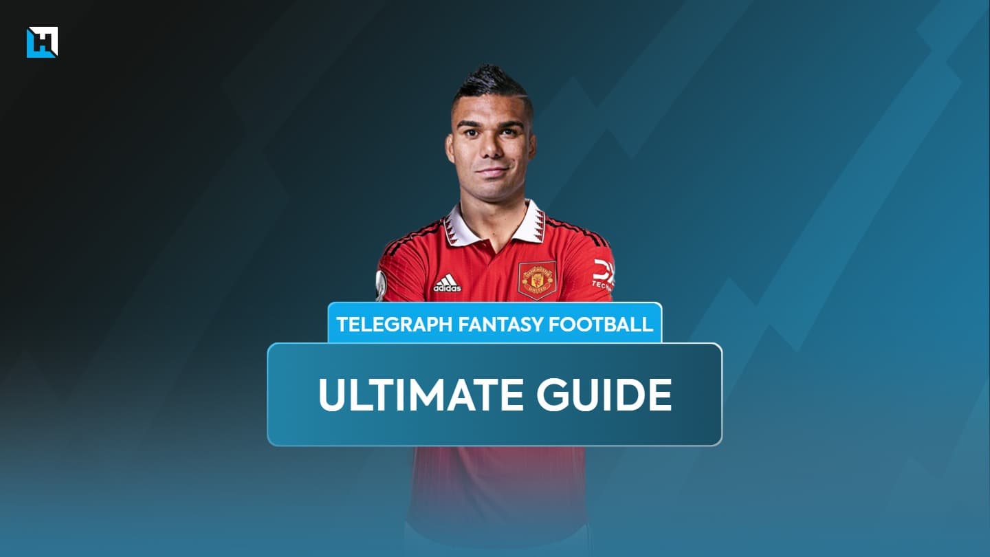 Telegraph Fantasy Football Tips 2024/25: The Ultimate Guide