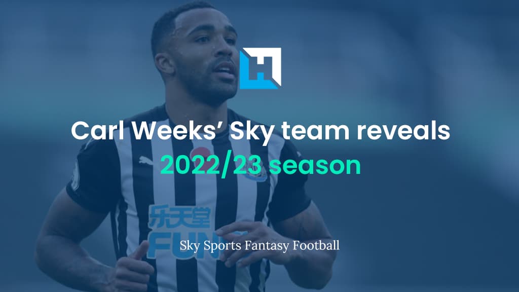Sky Fantasy Football team reveals: Carl Weeks’ stats-based sides