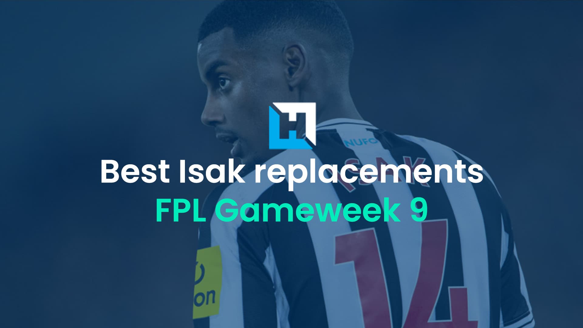 Four FPL replacements for Alexander Isak: Injury update for Newcastle United striker