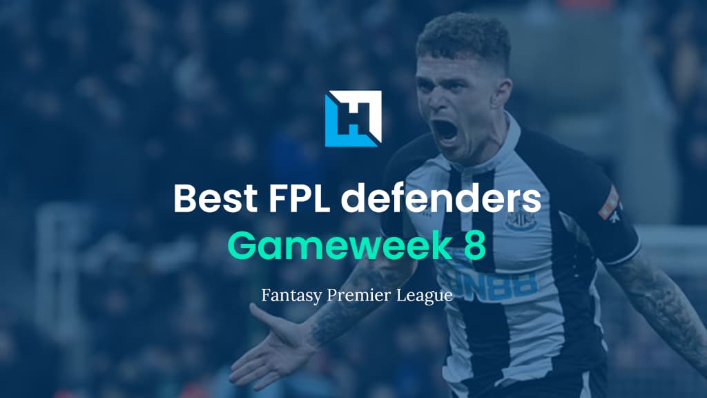 Best FPL players for Gameweek 8: Top 5 best defenders