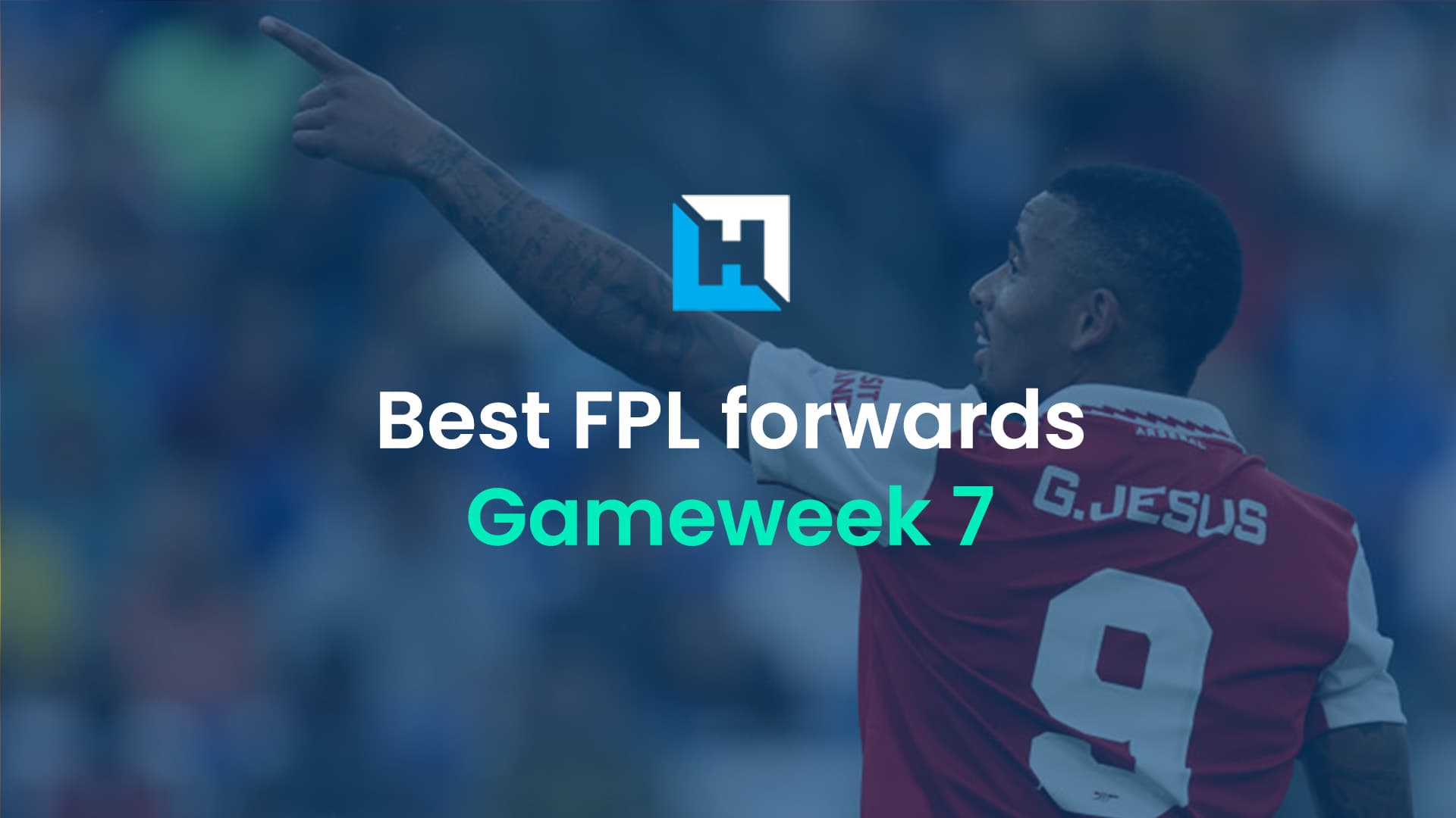 Best FPL players for Gameweek 7: Top 5 best forwards