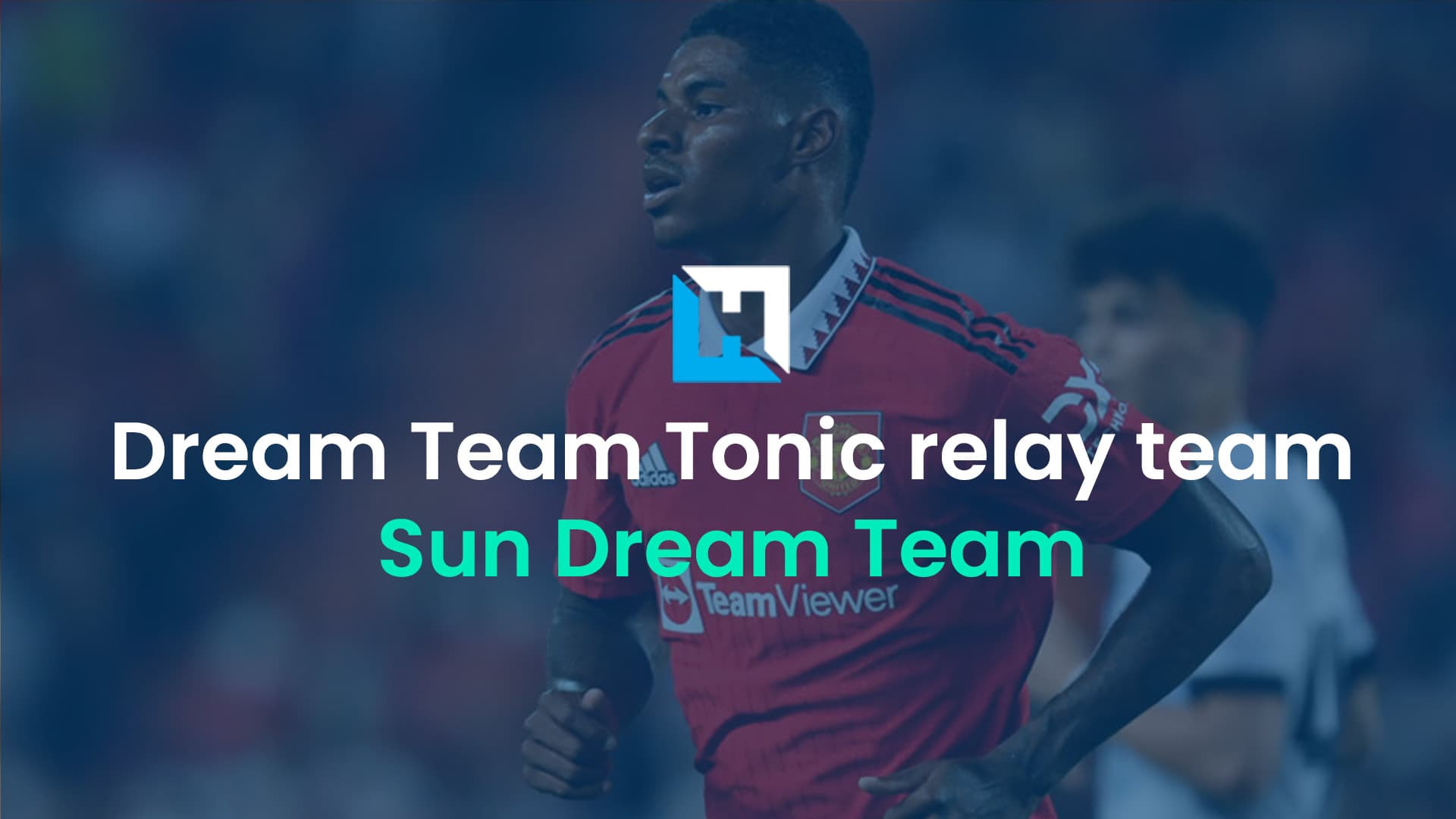 Dream Team May transfer tips | Dream Team Tonic Relay XI 2022/23