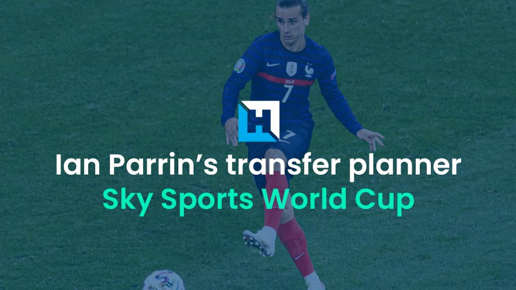 Sky Sports World Cup Fantasy 2022 Transfer Planner | Ian Parrin