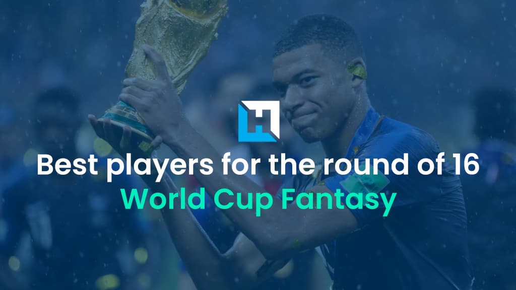 World Cup Fantasy 2022: Best players in each position for the round of 16