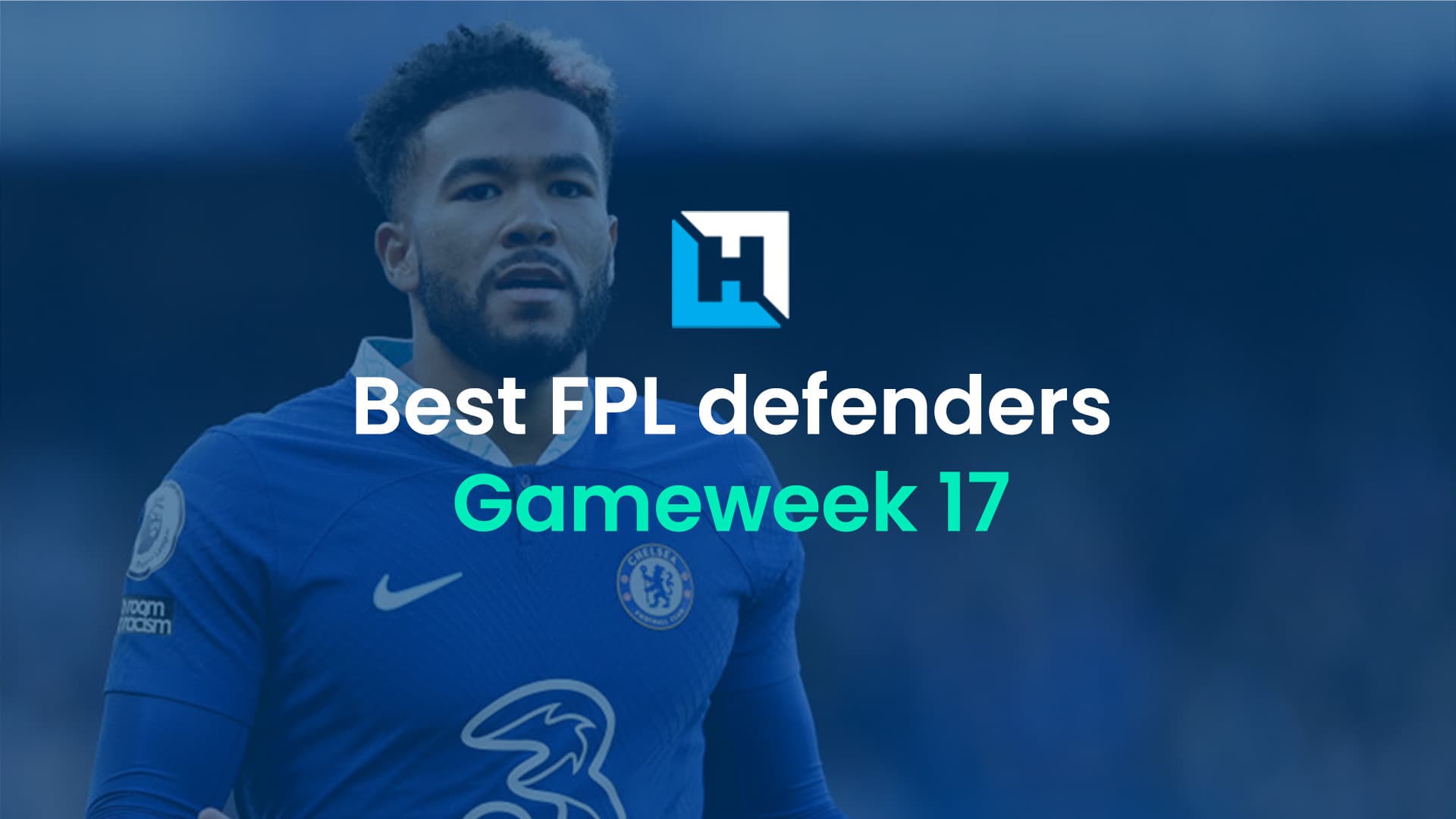 Best FPL players for Gameweek 17: Top 5 best defenders