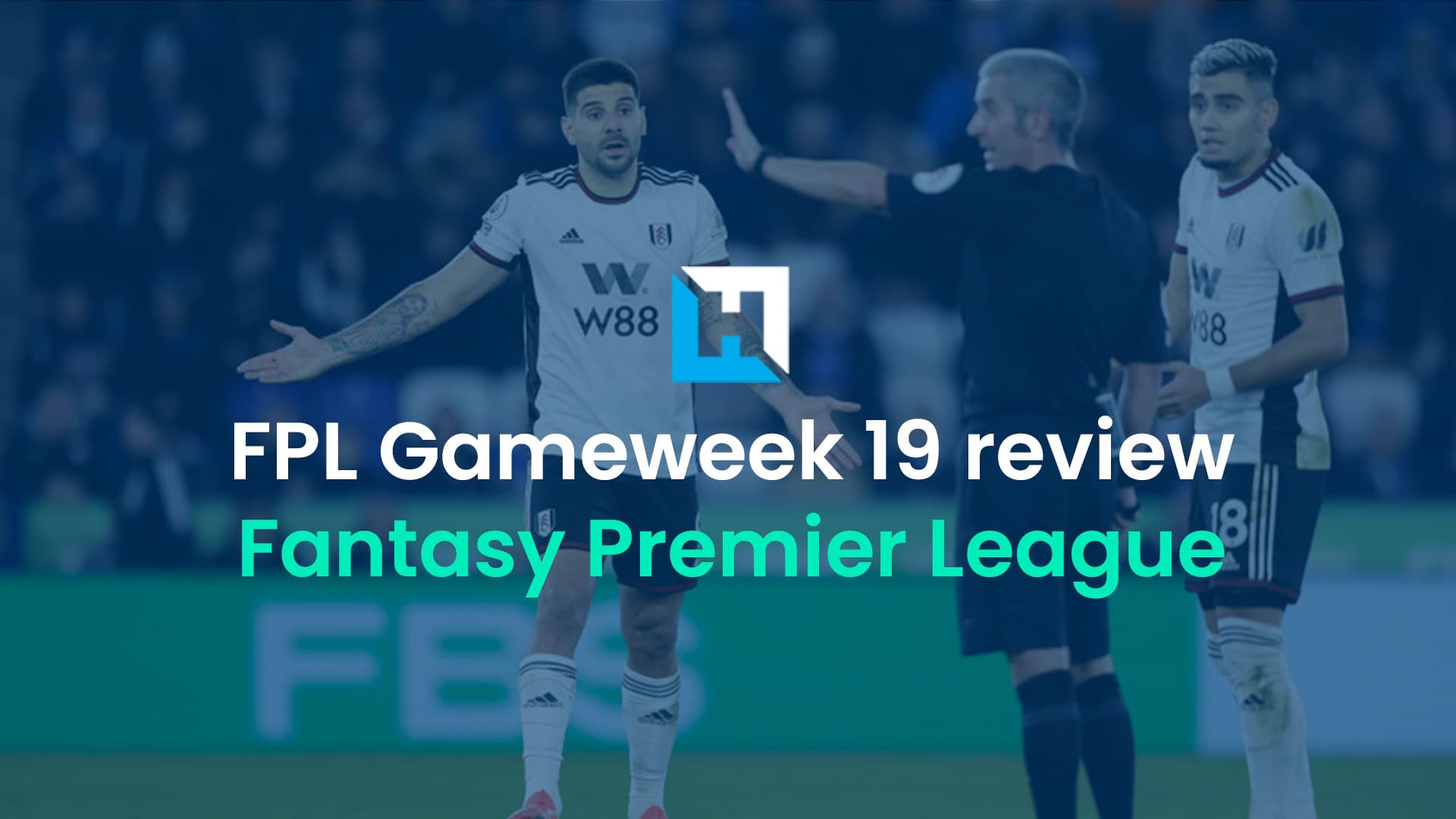 FPL Gameweek 19 review: Mitrovic suspended for Fulham’s second game