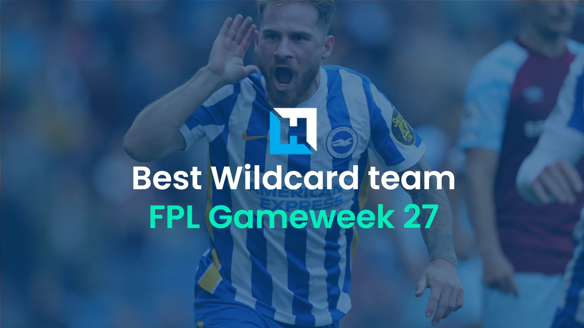 What is the best FPL Wildcard team for Gameweek 27?