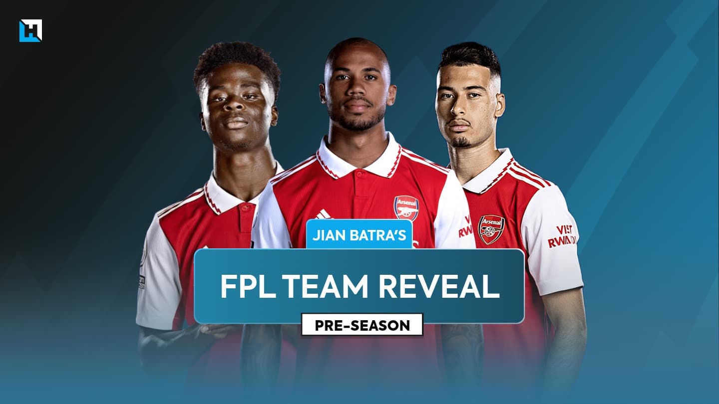 Jian Batra’s FPL Gameweek 1 team reveal: Second draft