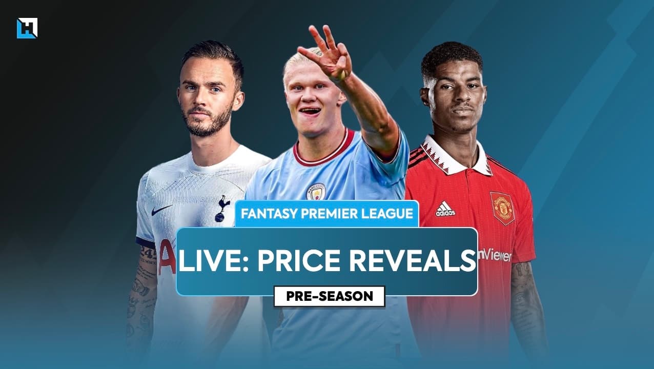FPL 2023/24: Live updates as first player prices revealed