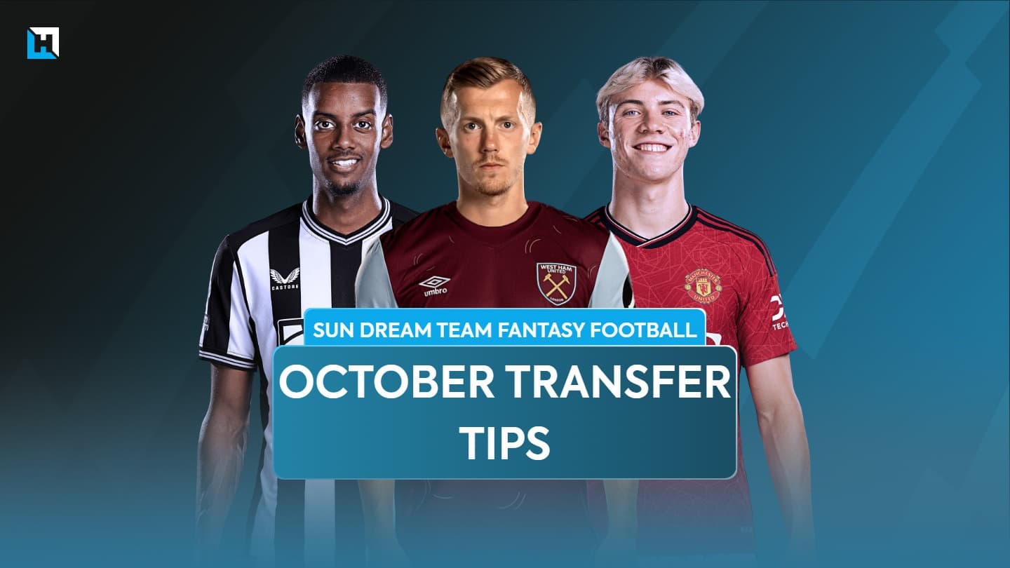 Dream Team October transfer tips | Dream Team Tonic