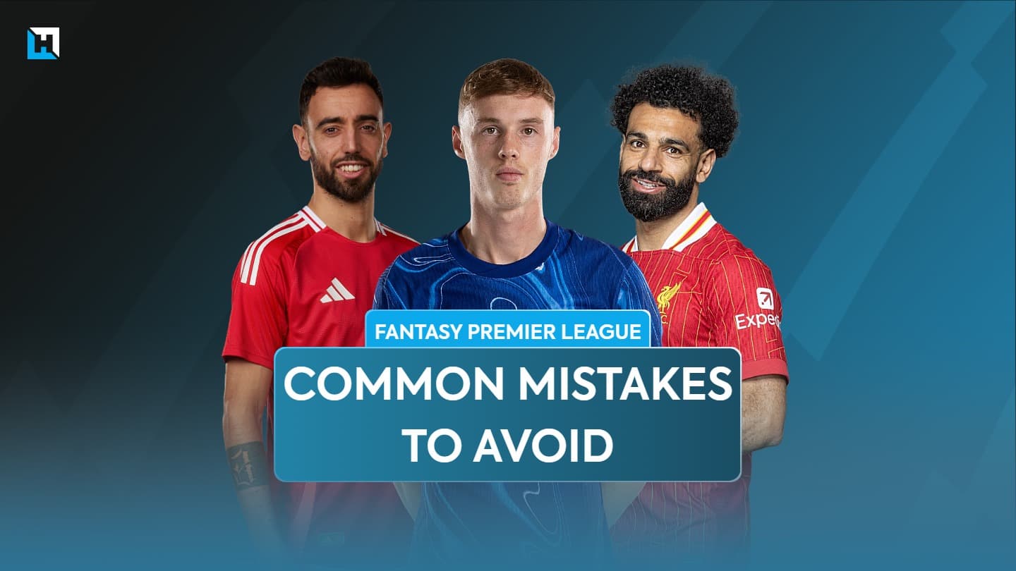 Eight common mistakes to avoid when picking your FPL Gameweek 1 squad