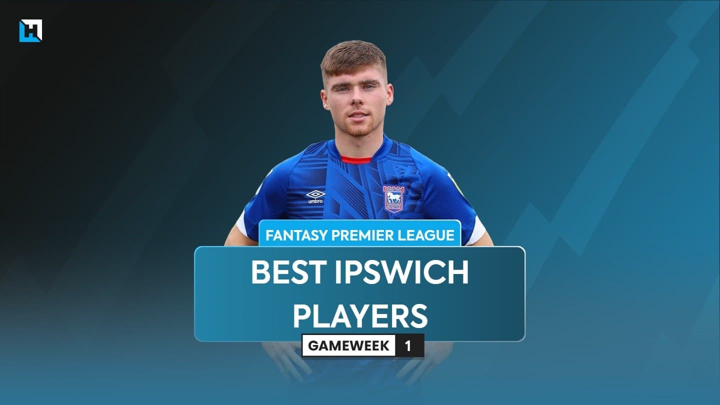 The best Ipswich FPL players 2024/25