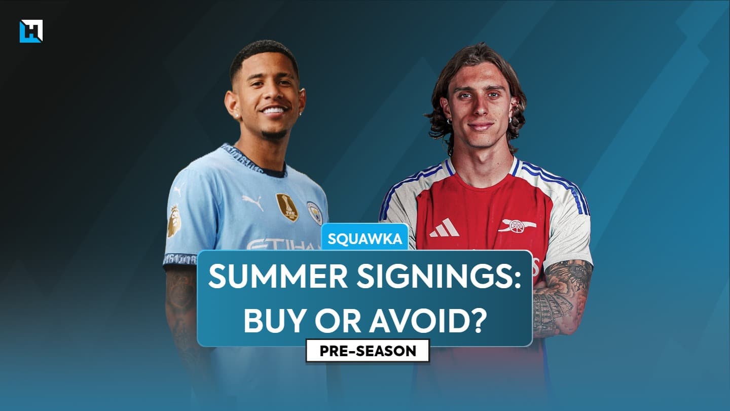 FPL summer transfers: Sign or avoid? | Squawka