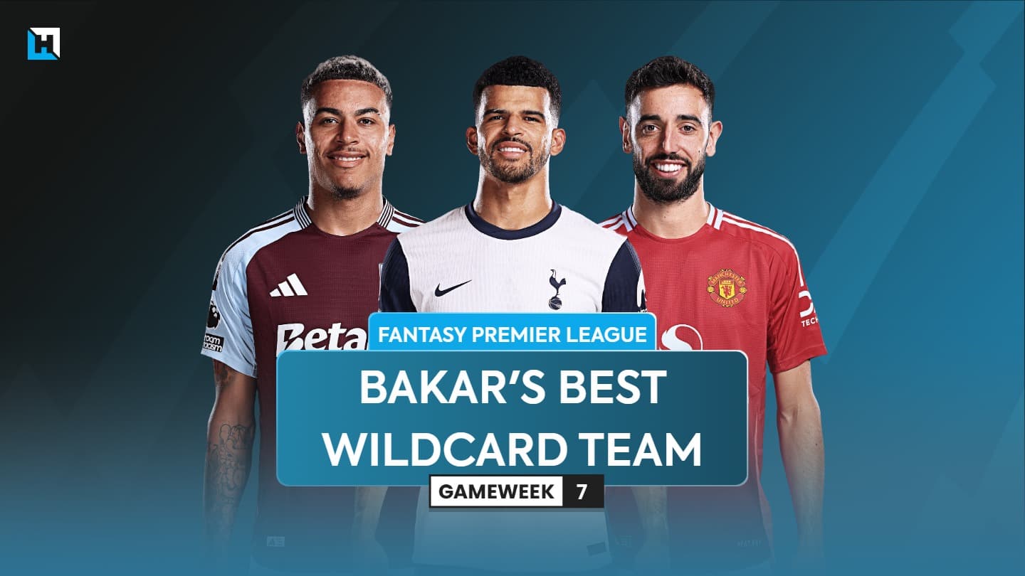 BigManBakar’s best FPL Gameweek 7 Wildcard team