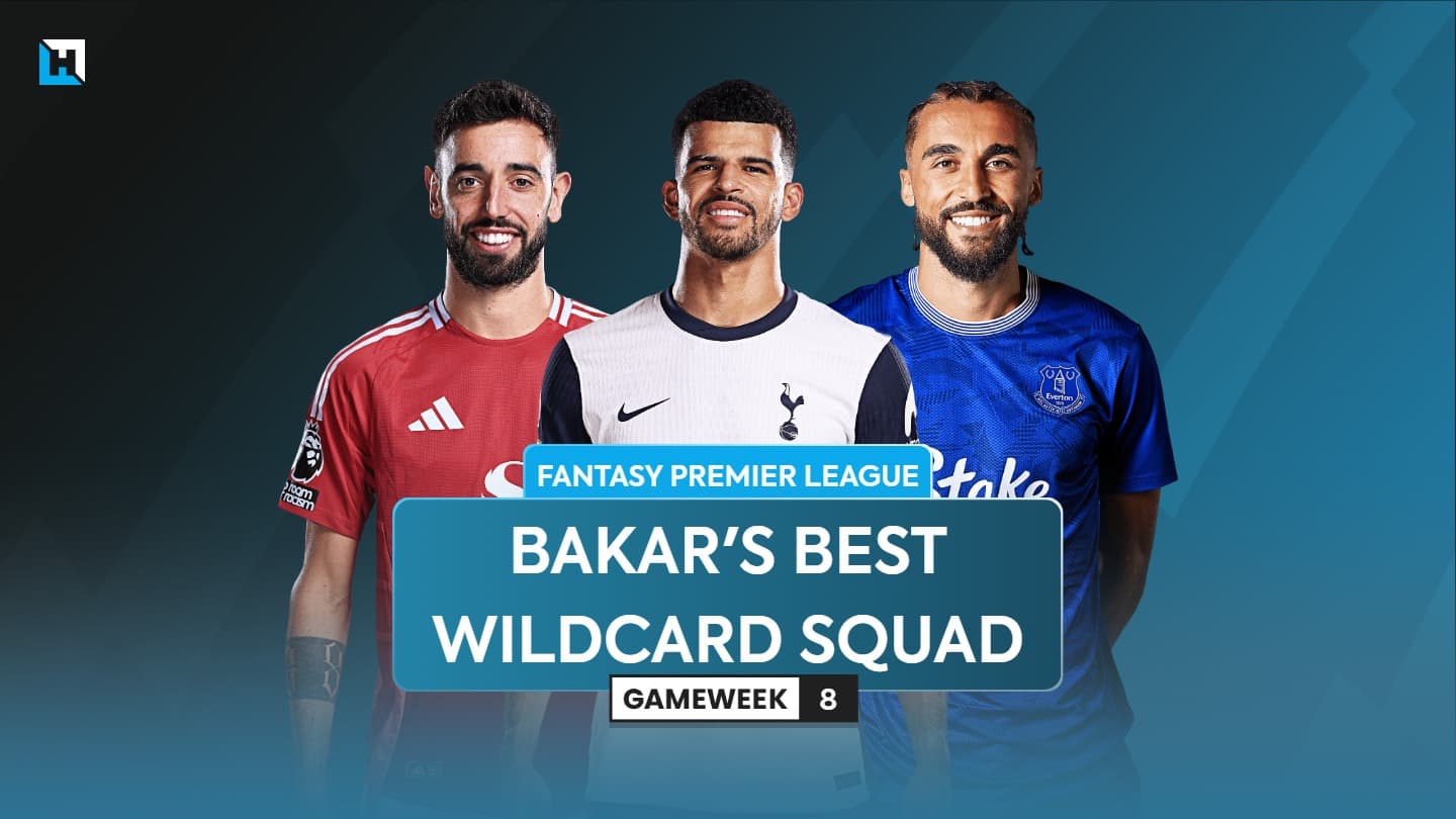 BigManBakar’s best FPL Gameweek 8 Wildcard team