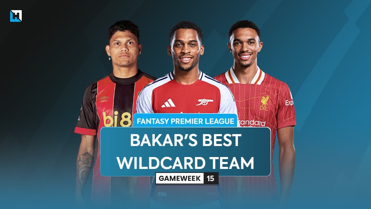 BigManBakar’s best FPL Gameweek 15 Wildcard team