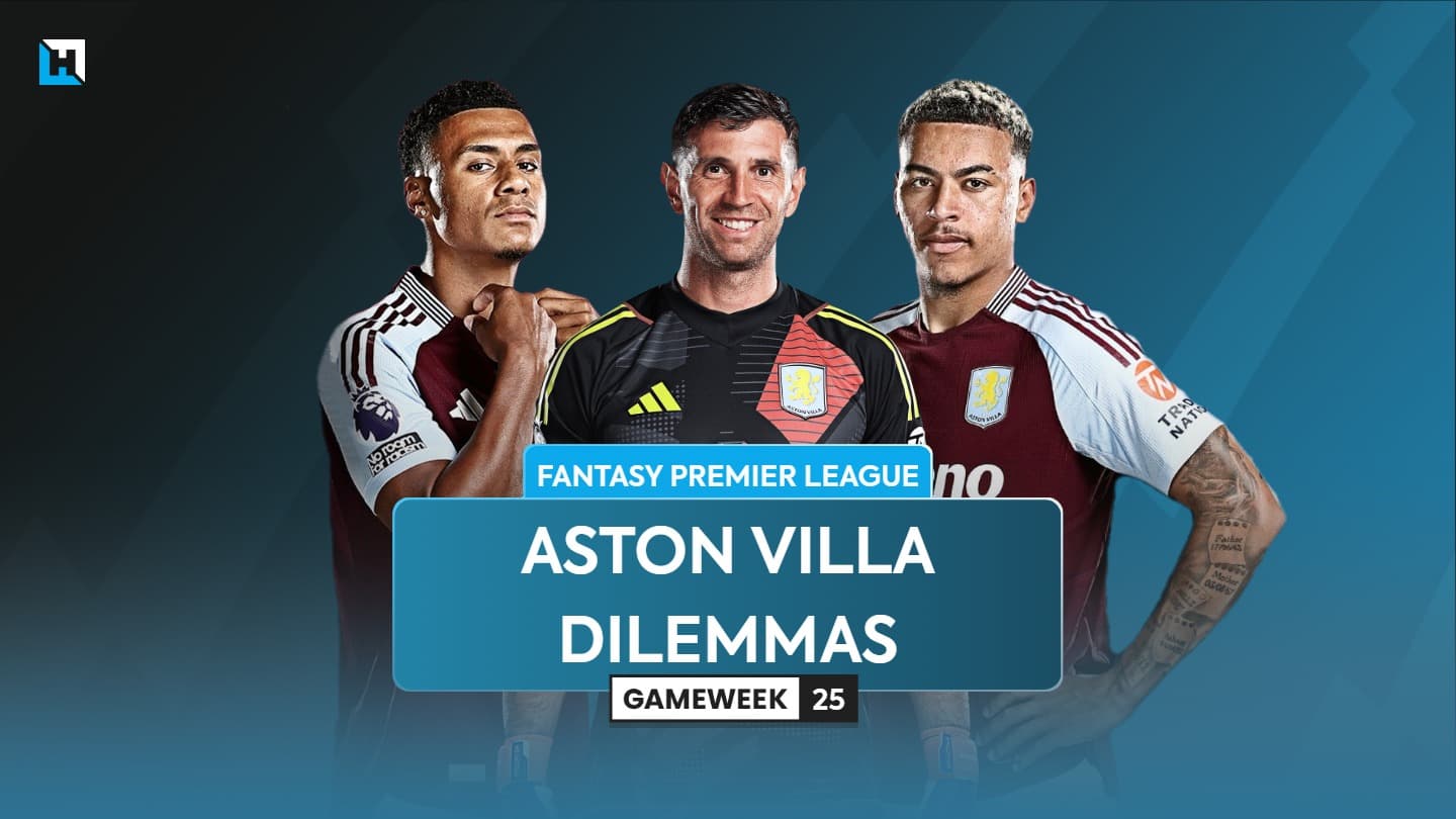 Aston Villa FPL dilemmas ahead of Double Gameweek 25