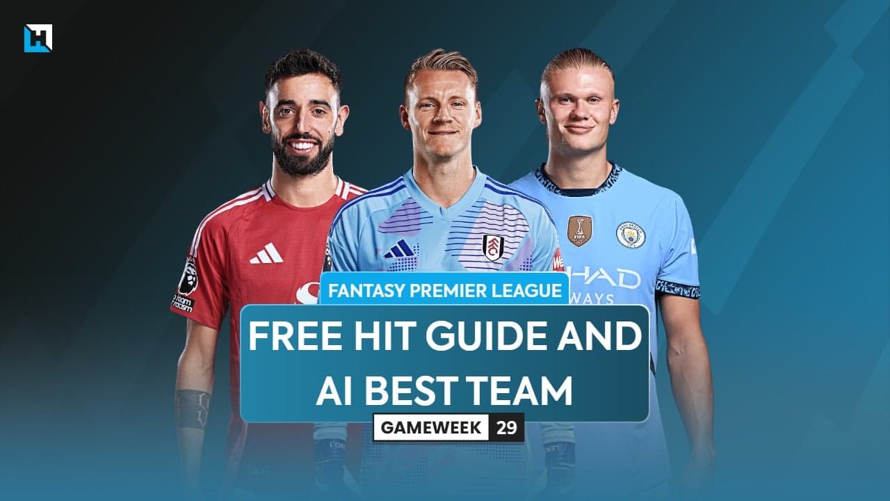 FPL Blank Gameweek 29 Free Hit guide: AI best team, pros and cons of using a chip, best fixtures