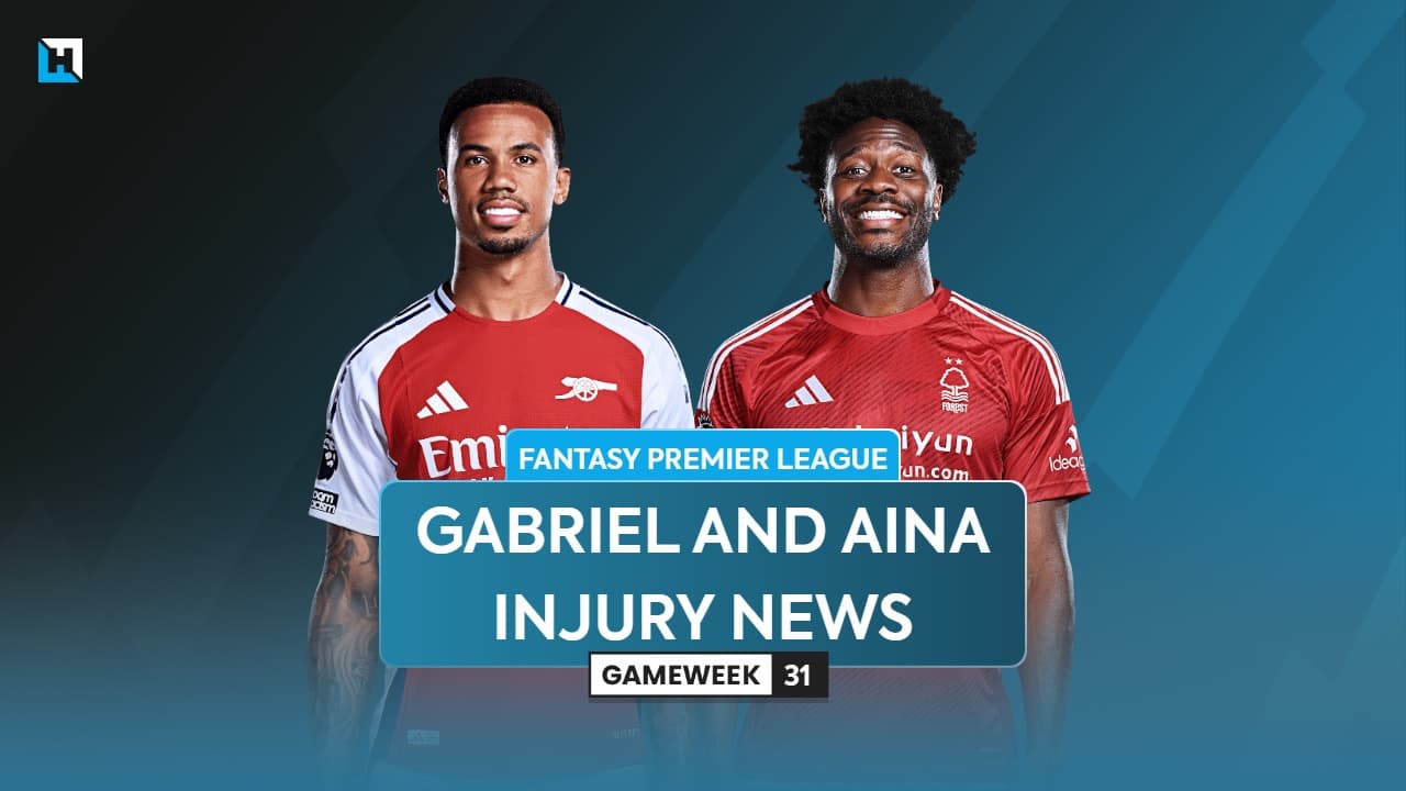 Gabriel and Aina injury latest and best FPL replacements