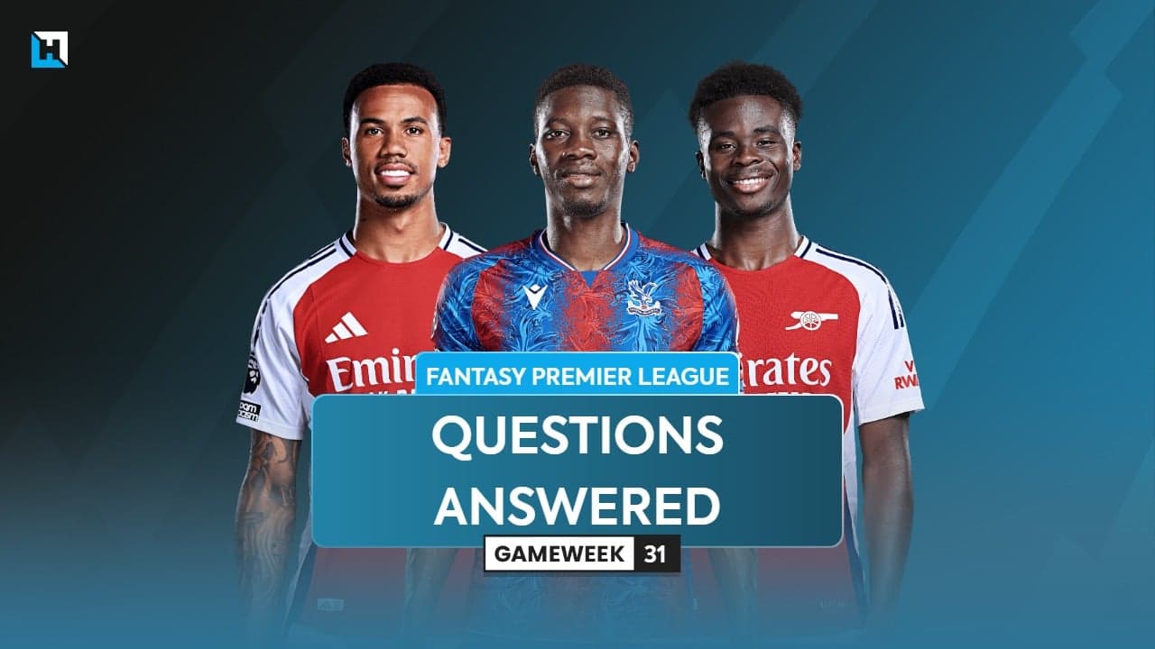FPL Gameweek 31 Q&A: Best Gabriel replacements, signing Saka, Wildcard differentials