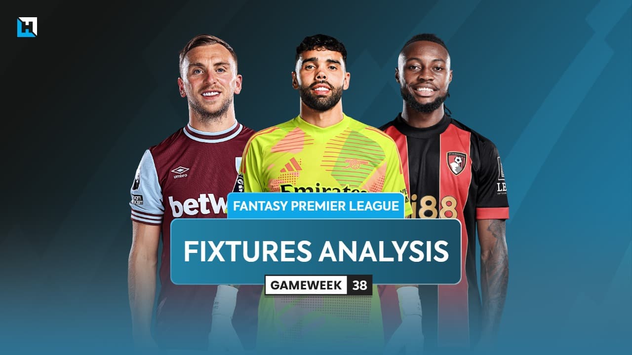 FPL Gameweek 38 fixtures analysis: Who to target on the final day