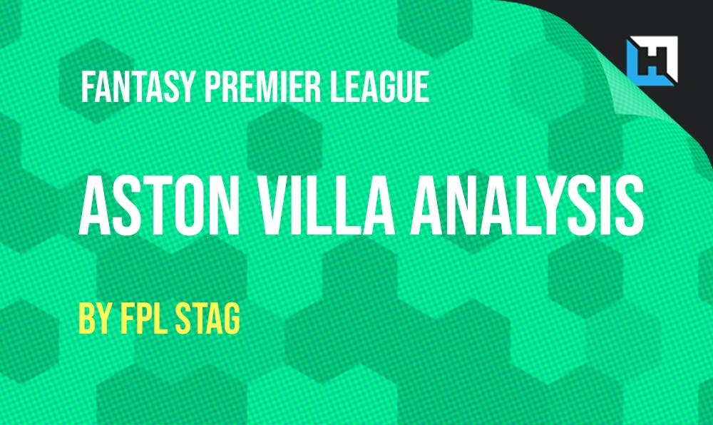 An FPL Analysis of Aston Villa – By FPL Stag