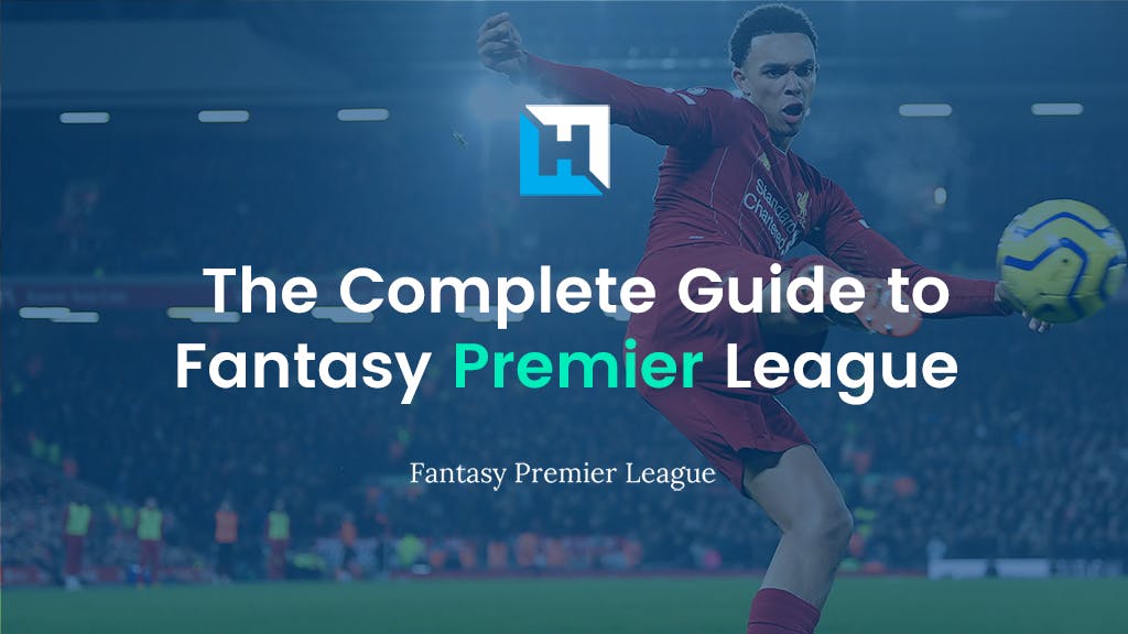 the complete guide to fantasy premier league