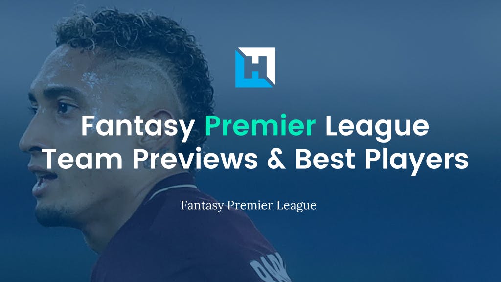 fantasy football team previews and best players