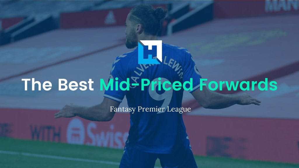 FPL Mid-Priced Forwards
