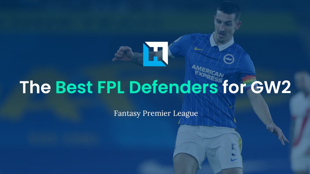Best FPL Gameweek 2 Defenders