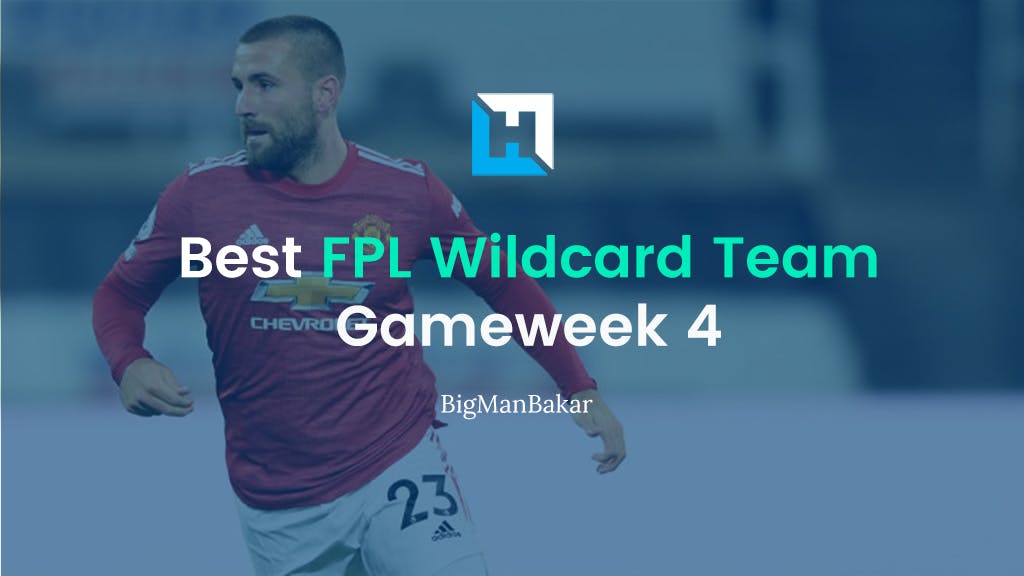 best FPL wildcard team for Gameweek 4