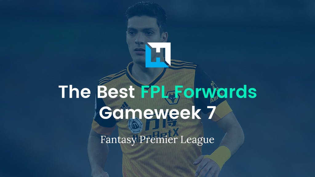 Best FPL Forwards For Gameweek 7 | Fantasy Premier League Tips 2021/22