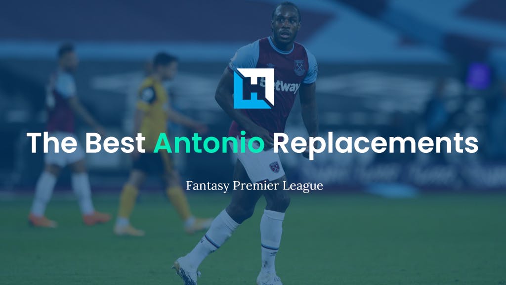 The Best Antonio Replacements | FPL Gameweek 5 Tips