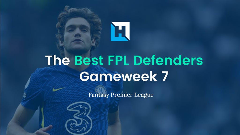 best fpl defenders for gameweek 7
