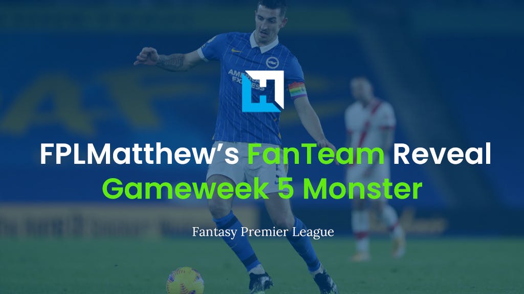 FanTeam tips team reveal gameweek 5