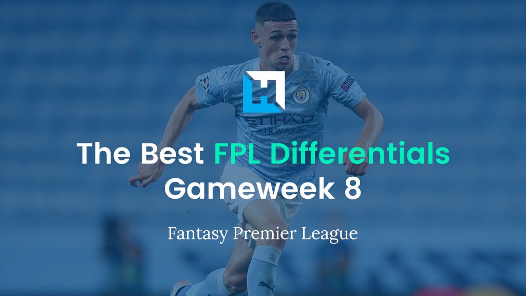 FPL Gameweek 8 Best Differentials