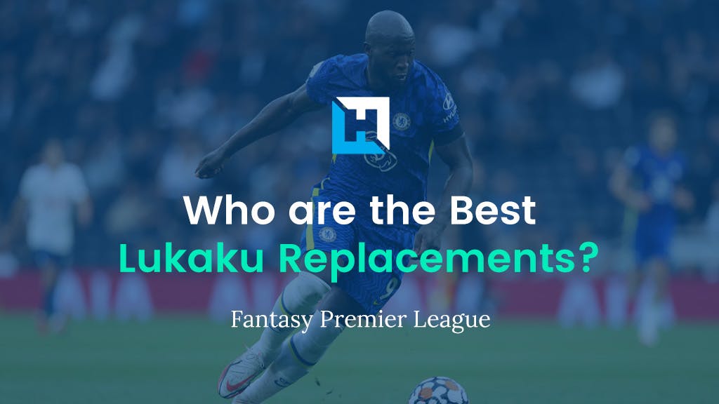 Best Lukaku Replacements