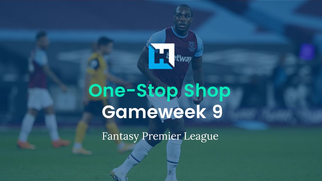 FPL Gameweek 9 Tips | “One-Stop Shop”
