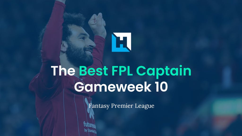 Gameweek 10 FPL Captain