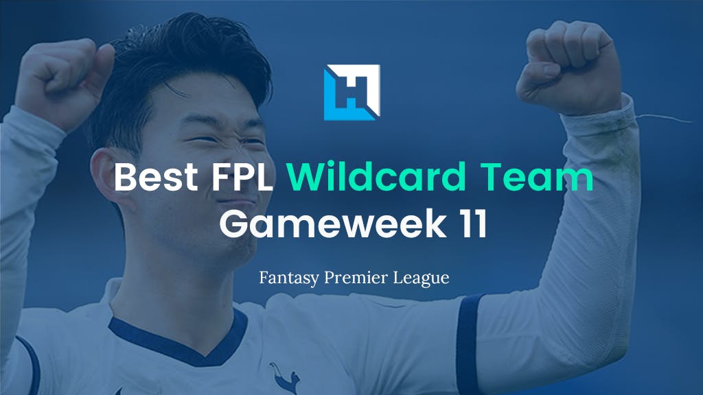Best FPL Wildcard team for Gameweek 11